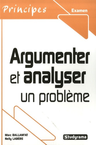 Emprunter Argumenter et analyser un problème livre