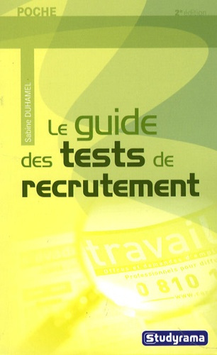 Emprunter Le guide des tests de recrutement. 2e édition livre