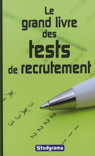 Emprunter Le grand livre des tests de recrutement livre