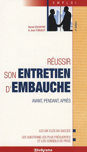 Emprunter Réussir son entretien d'embauche. 4e édition livre