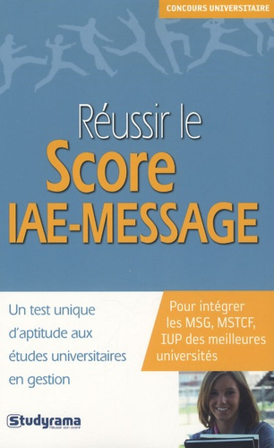Emprunter Réussir le score IAE-MESSAGE livre