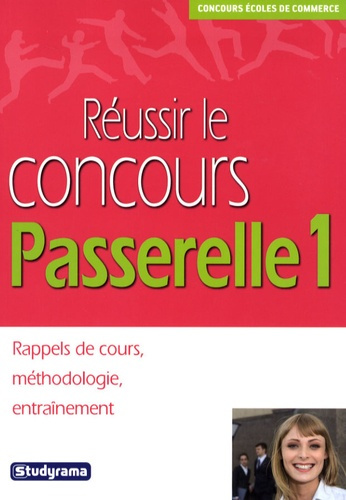 Emprunter Réussir le concours Passerelle 1 livre