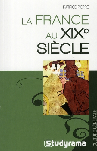 Emprunter La France au XIXe siècle livre