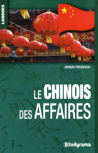 Emprunter Le chinois des affaires livre
