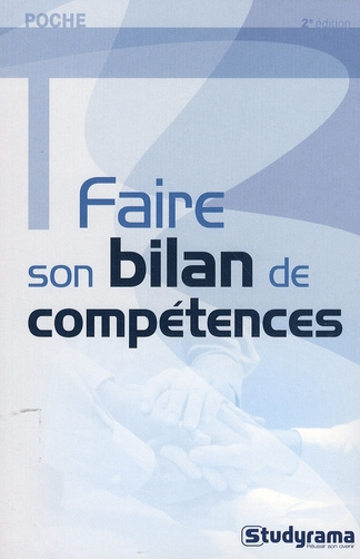 Emprunter Faire son bilan de compétences. 2e édition livre