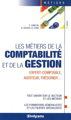 Emprunter Les métiers de la comptabilité et de la gestion. 7e édition livre