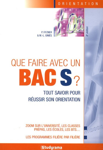 Emprunter Que faire avec un bac S ? 8e édition livre
