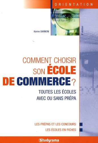 Emprunter Comment choisir son école de commerce ? 9e édition livre