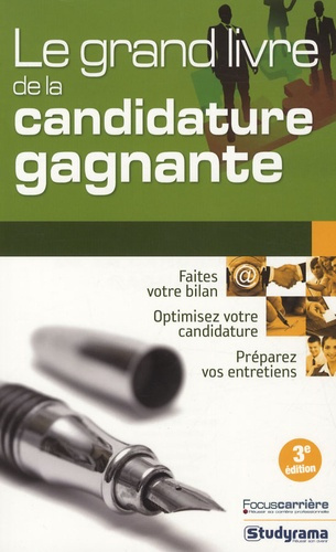 Emprunter Le grand livre de la candidature gagnante. 3e édition livre