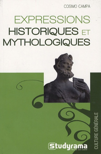 Emprunter Expressions historiques et mythologiques livre