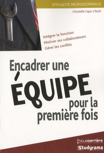 Emprunter Encadrer une équipe pour la première fois livre