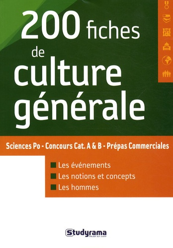 Emprunter 200 Fiches de culture générale. Sciences po, Concours cat. A et B, Prépas commerciales, 2e édition livre