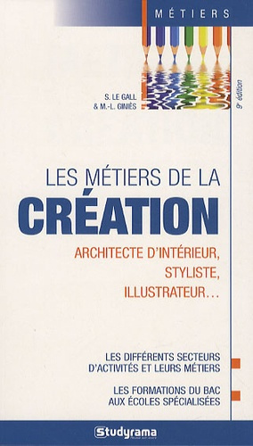 Emprunter Les métiers de la création. 9e édition livre
