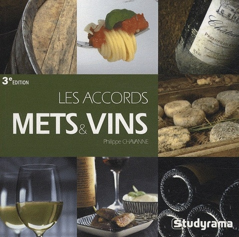 Emprunter Les accords mets et vins. 3e édition livre