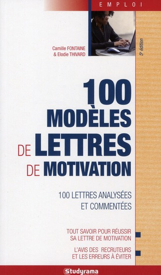 Emprunter 100 modèles de lettres de motivation. 5e édition livre