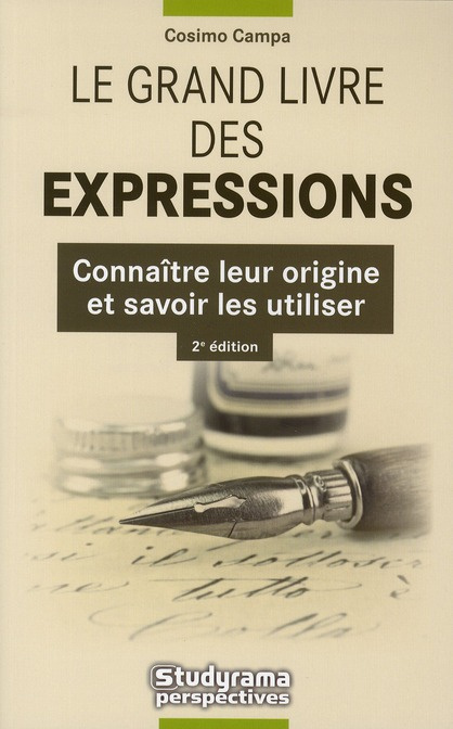Emprunter Le grand livre des expressions. 2e édition livre