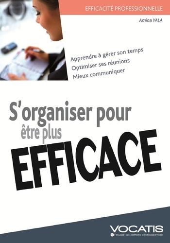 Emprunter S'organiser pour être plus efficace livre