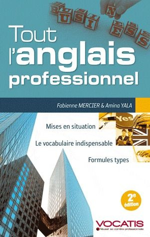 Emprunter Tout l'anglais professionnel. 2e édition livre