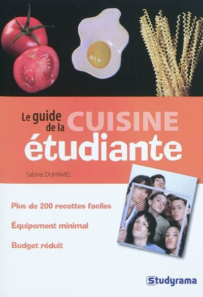 Emprunter Le guide de la cuisine étudiante livre