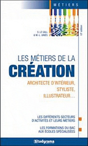 Emprunter Les métiers de la création. 10e édition livre