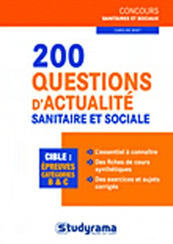 Emprunter 200 questions d'actualité sanitaire et sociale livre