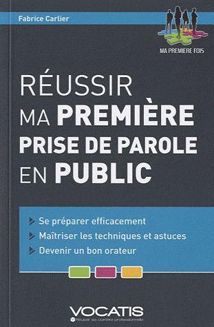 Emprunter Réussir ma première prise de parole en public livre