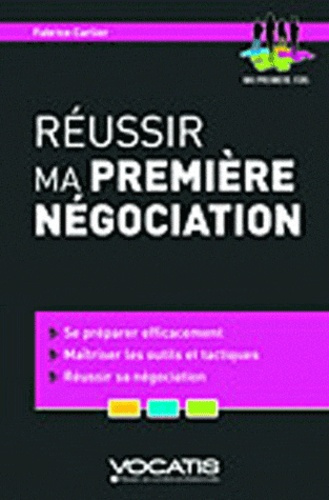 Emprunter Réussir ma première négociation livre