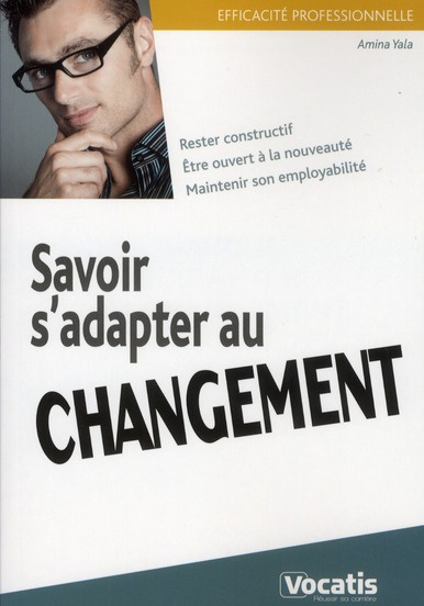 Emprunter Savoir s'adapter au changement livre