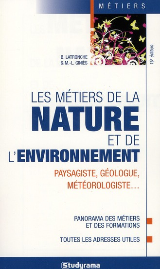Emprunter Les métiers de la nature et de l'environnement. 10e édition livre