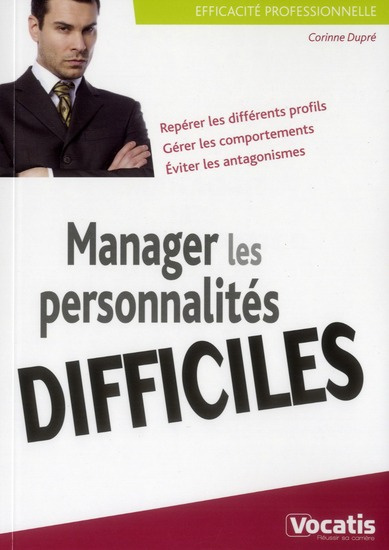 Emprunter Manager les personnalités difficiles livre