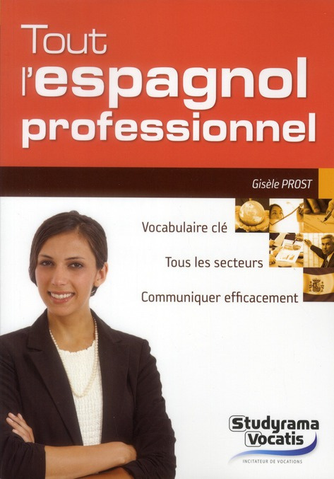Emprunter Tout l'espagnol professionnel livre