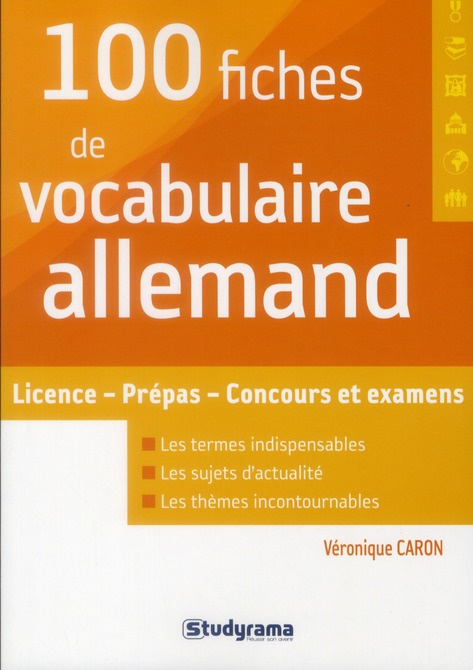 Emprunter 100 fiches de vocabulaire allemand. Licence - Prépas - Concours et examens livre