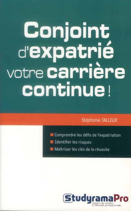 Emprunter Conjoint d'expatrié : votre carrière continue ! livre