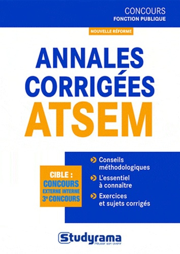 Emprunter Annales corrigées ATSEM. Edition revue et augmentée livre