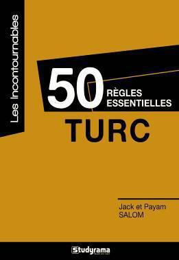 Emprunter 50 règles essentielles : turc livre