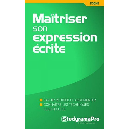 Emprunter Maîtriser son expressions écrite livre