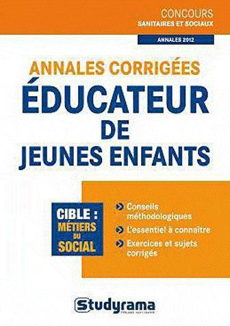 Emprunter Annales corrigées Educateur de jeunes enfants livre