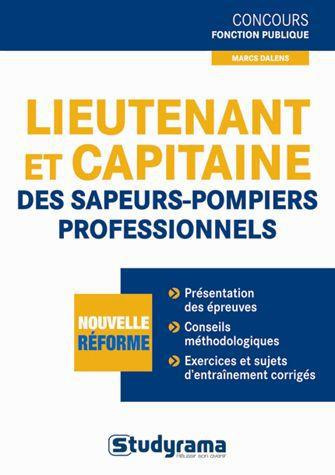 Emprunter LIEUTENANT ET CAPITAINE DES SAPEURS-POMPIERS PROFESSIONNELS livre