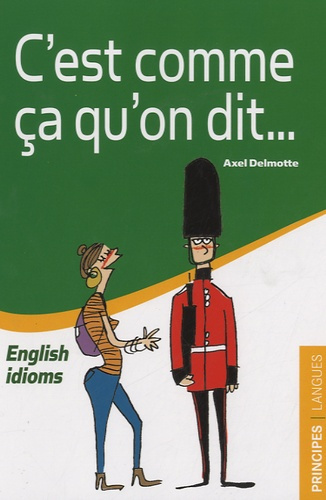 Emprunter C'est comme ça qu'on dit... livre