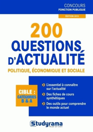 Emprunter 200 questions d'actualité politique, économique et sociale. Edition 2013 livre