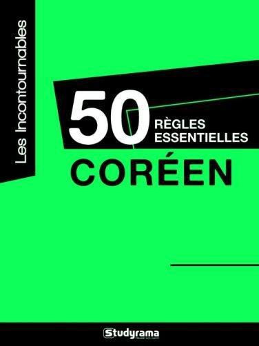 Emprunter Coréen. 50 règles essentielles livre