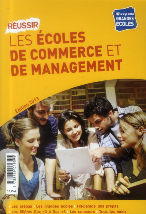 Emprunter Réussir les écoles de commerce et de management . Edition 2013 livre