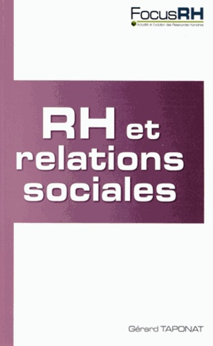 Emprunter RH et relations sociales. Agir avec les représentants du personnel livre