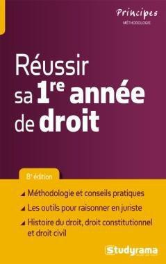 Emprunter Réussir sa 1re année de droit. 8e édition livre