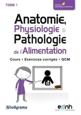 Emprunter BIOLOGIE DE L'ALIMENTATION HUMAINE (TOME 1) - BIOLOGIE - BIOCHIMIE - MICROBIOLOGIE - COURS EXERCICES livre