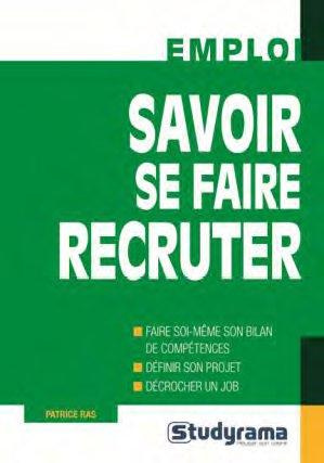 Emprunter Savoir se faire recruter livre