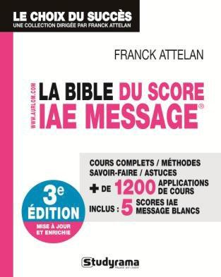 Emprunter La Bible du Score IAE Message. Admissions 2014, 3e édition revue et augmentée livre