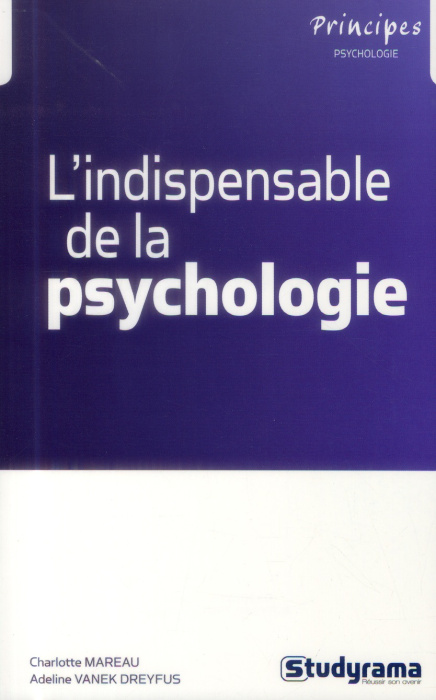 Emprunter L'indispensable de la psychologie livre