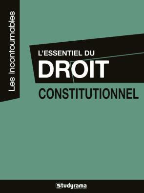 Emprunter L'essentiel du droit constitutionnel et des institutions politiques livre