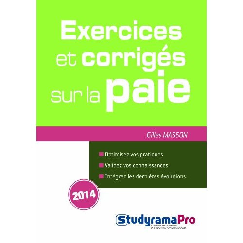 Emprunter Exercices et corrigés sur la paie. Edition 2014 livre
